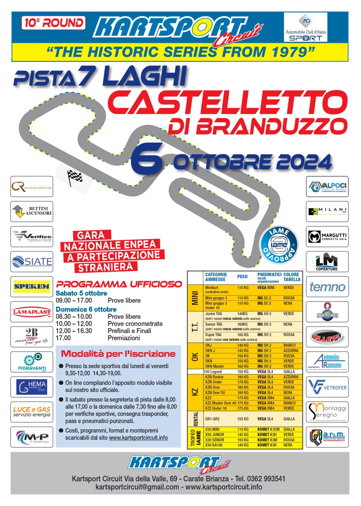 ISCRIZIONI APERTE GARA 6 OTTOBRE 2024 ISCRIVITI AL SEGUENTE LINK: https://races.kartsportcircuit.info/Le iscrizioni sono a numero chiuso con il raggiungimento dei 75 piloti confermati non si accetteranno altre iscrizioni